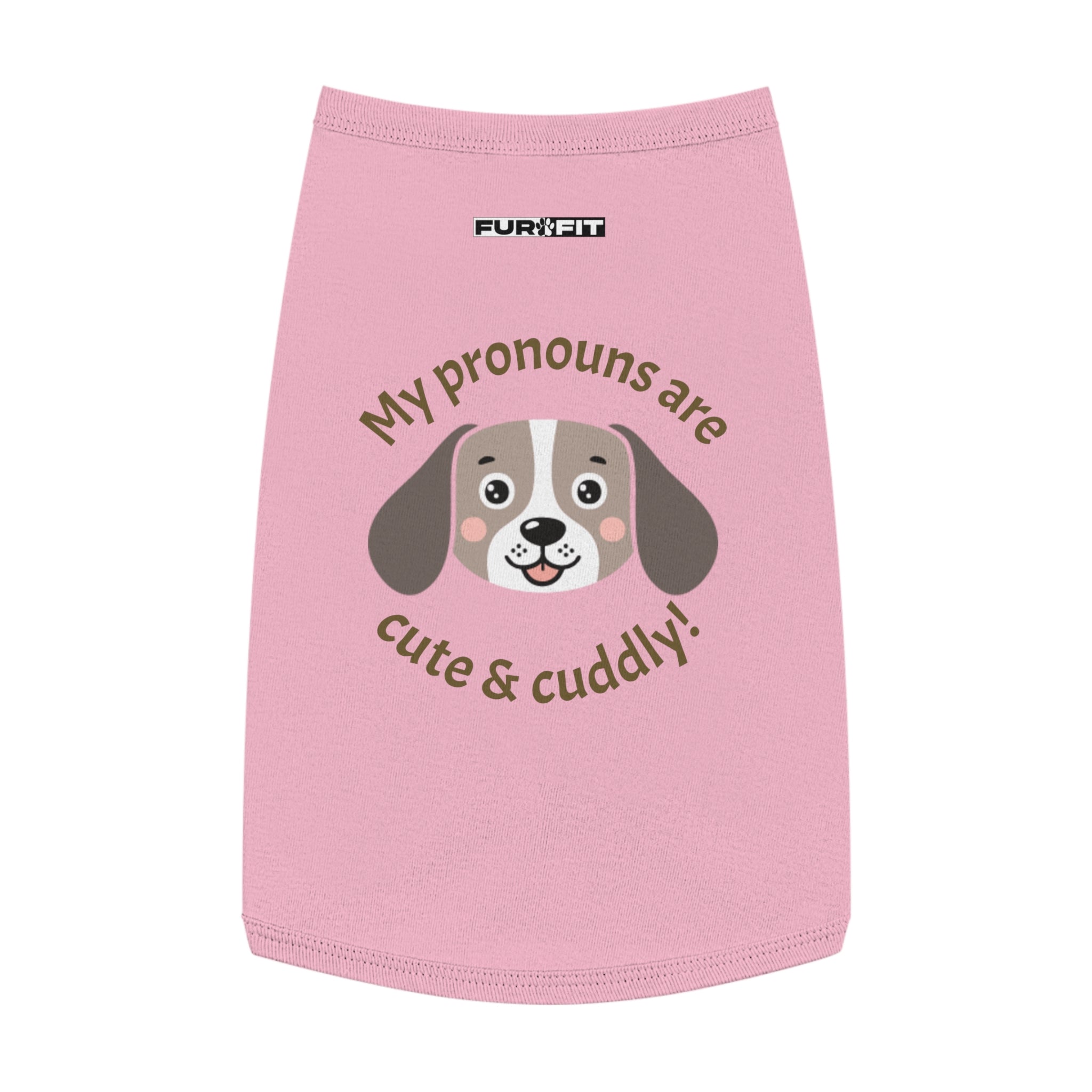 Pet T-shirt | "My Pronouns Are Cute & Cuddly!"