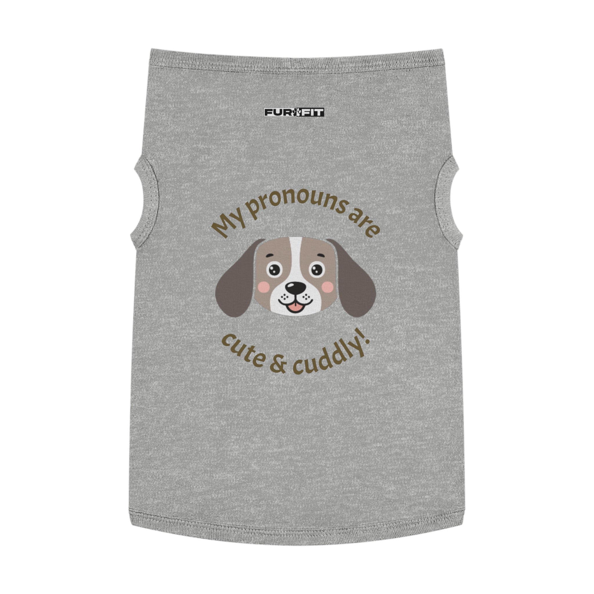 Pet T-shirt | "My Pronouns Are Cute & Cuddly!"