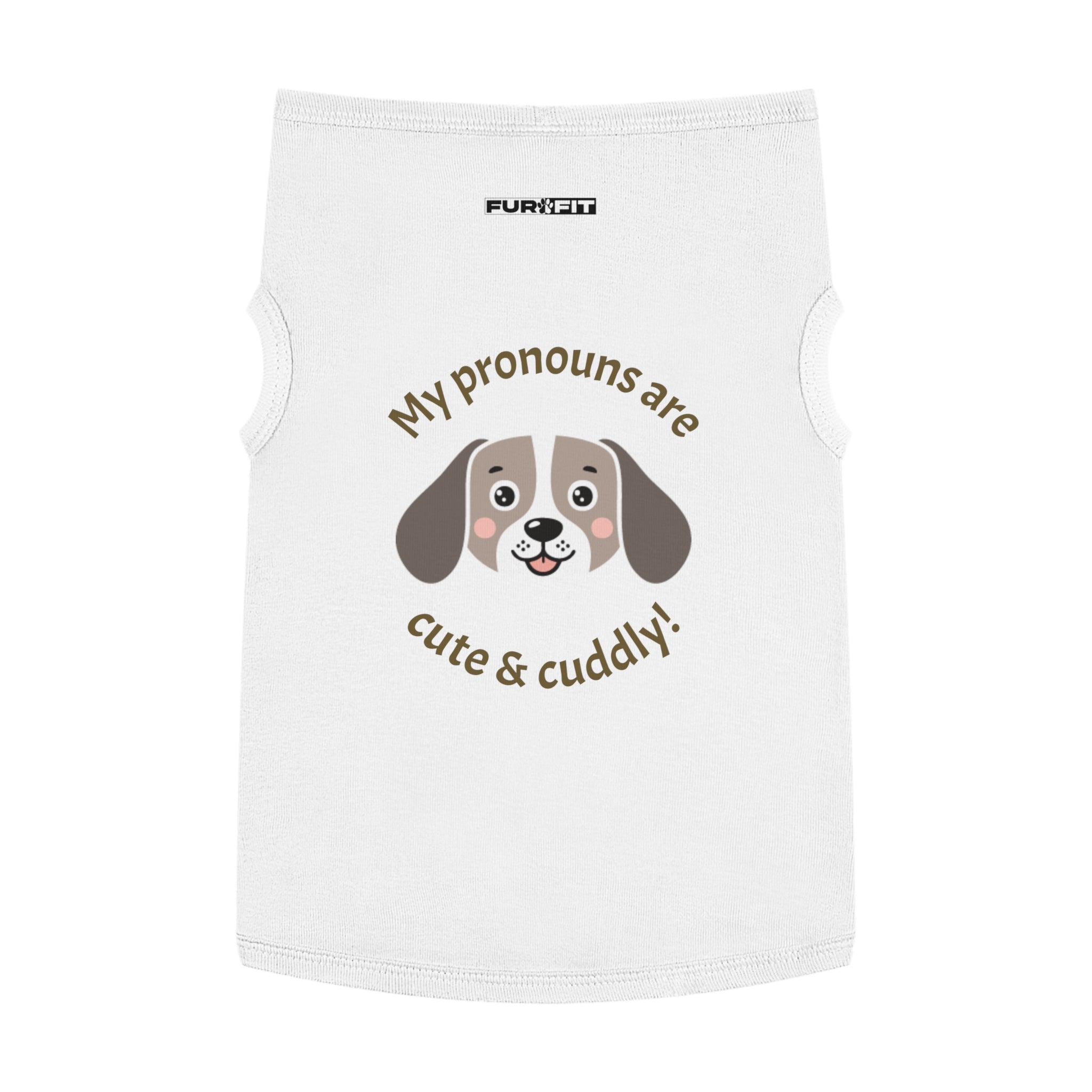 Pet T-shirt | "My Pronouns Are Cute & Cuddly!"