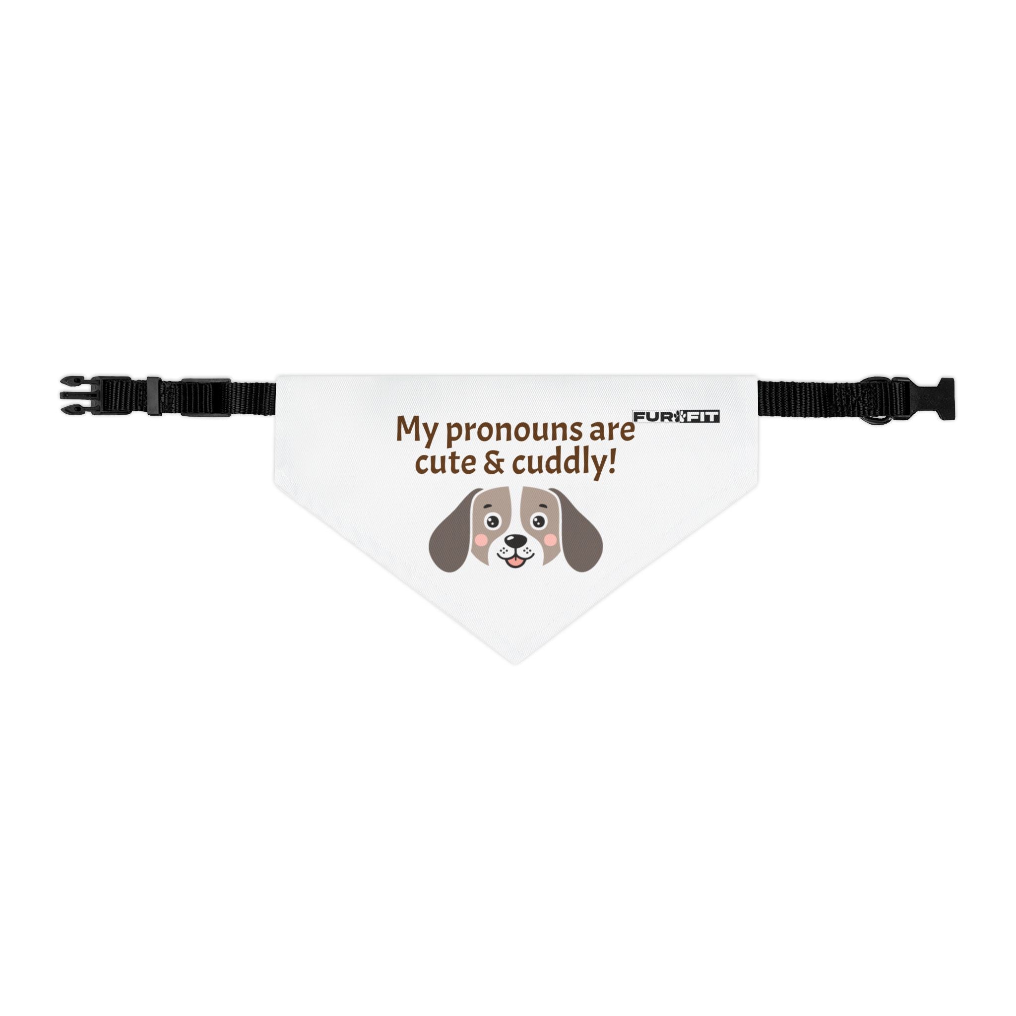 Pet Bandana Collar | 'My pronouns are cute & cuddly'