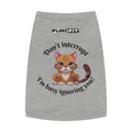 Pet T-shirt | "Don't Interrupt I'm Busy Ignoring You"