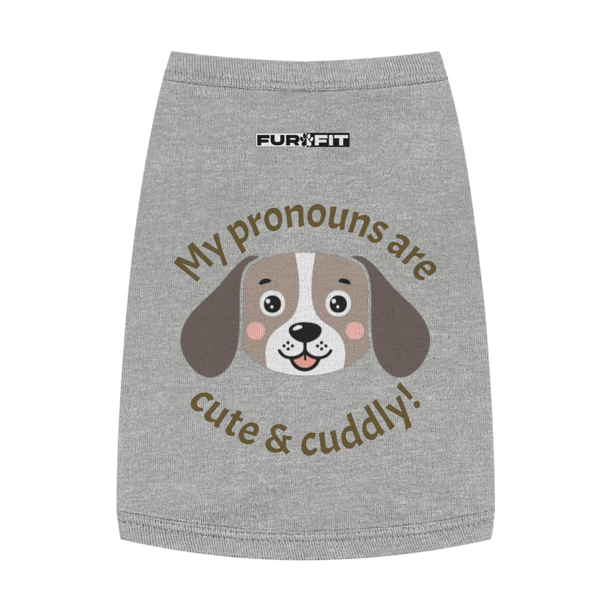 Pet T-shirt | "My Pronouns Are Cute & Cuddly!"