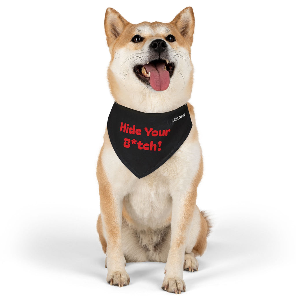 Pet Bandana Collar | 'Hide Your B*tch!'