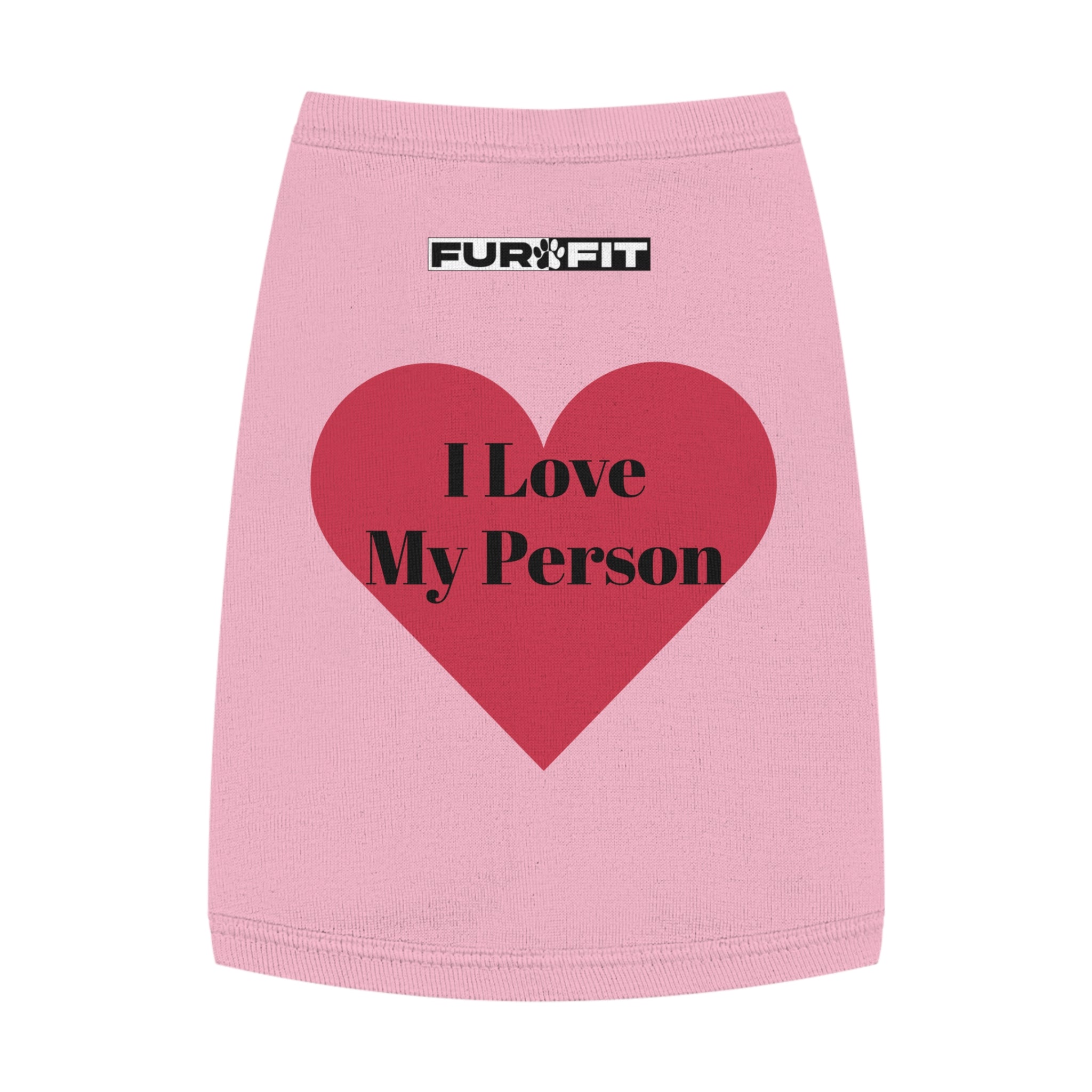 Pet T-shirt | "I Love My Person"