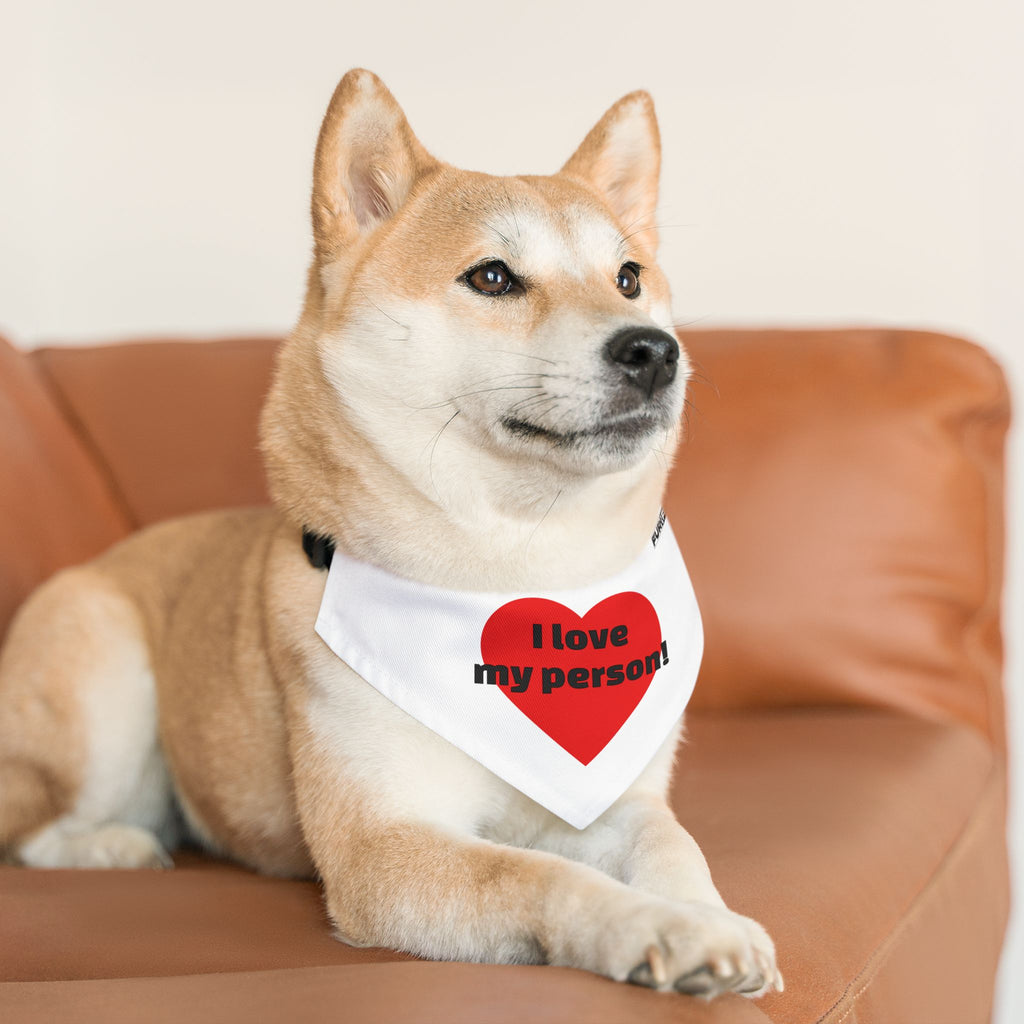 Pet Bandana | 'I love my person!'