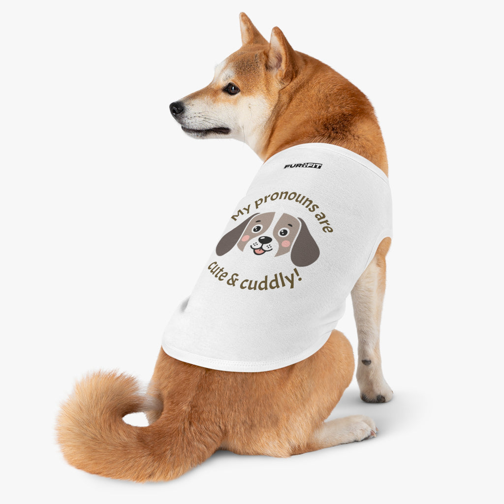 Pet T-shirt | "My Pronouns Are Cute & Cuddly!"