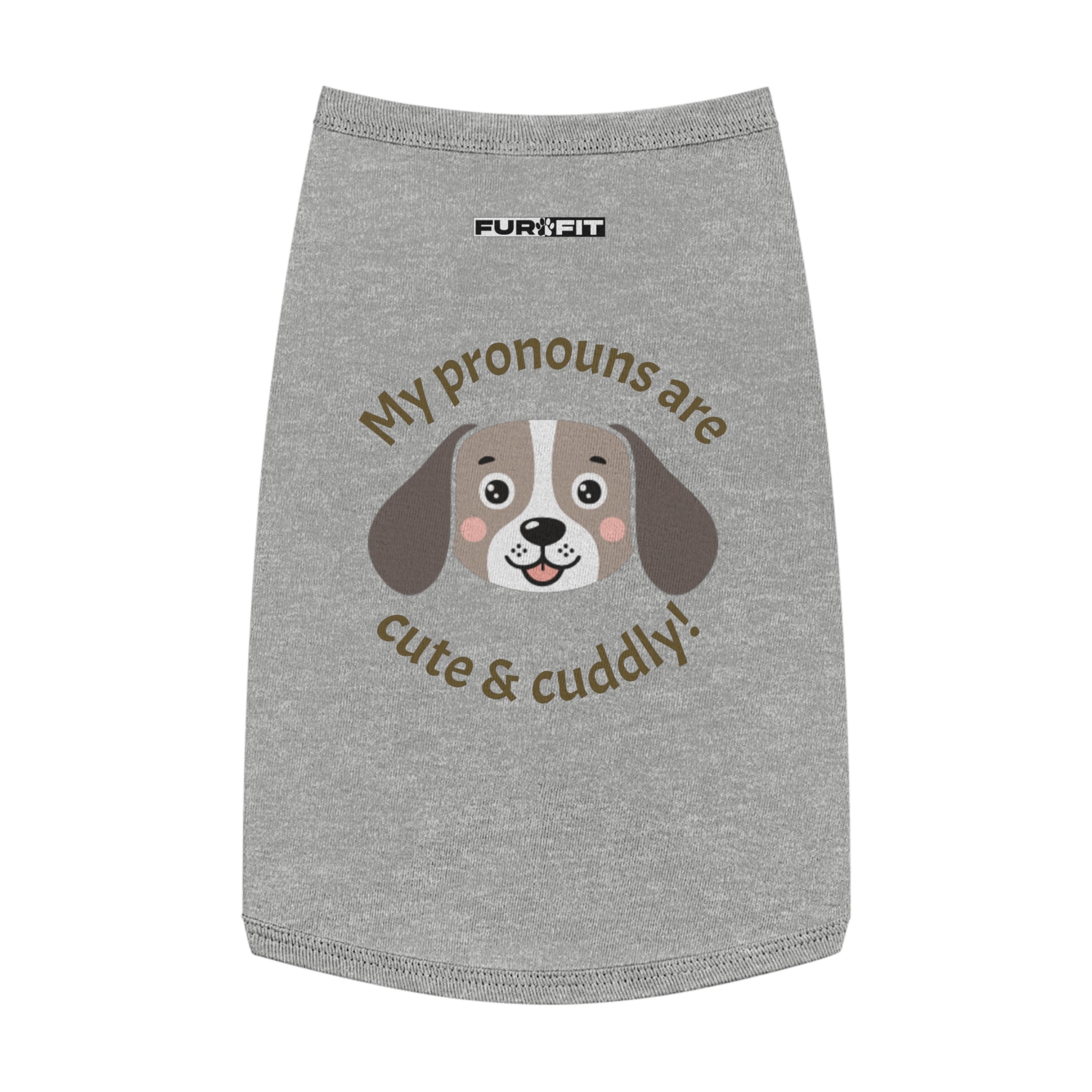 Pet T-shirt | "My Pronouns Are Cute & Cuddly!"