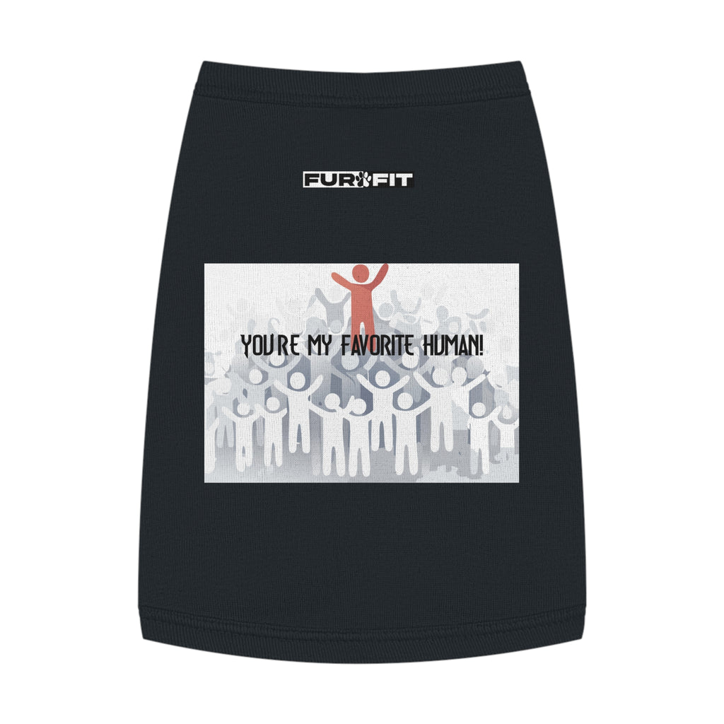 Pet T-shirt | "You're My Favorite Human"