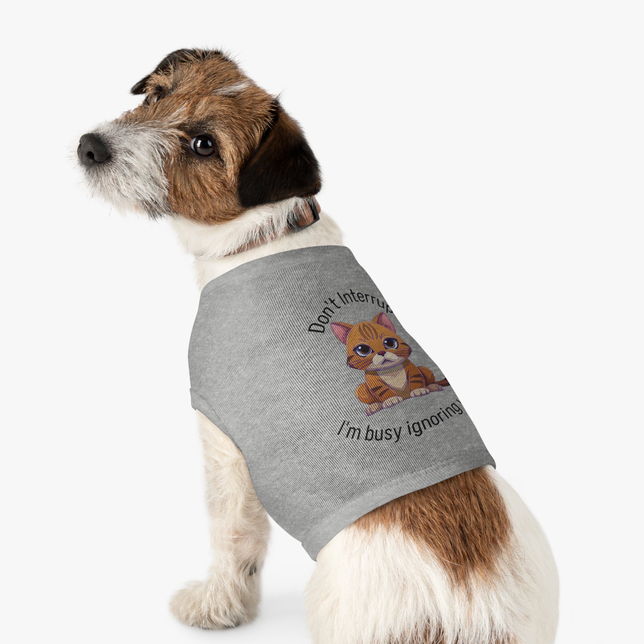 Pet Tank Top | "Don't Interrupt, I'm Busy Ignoring You"