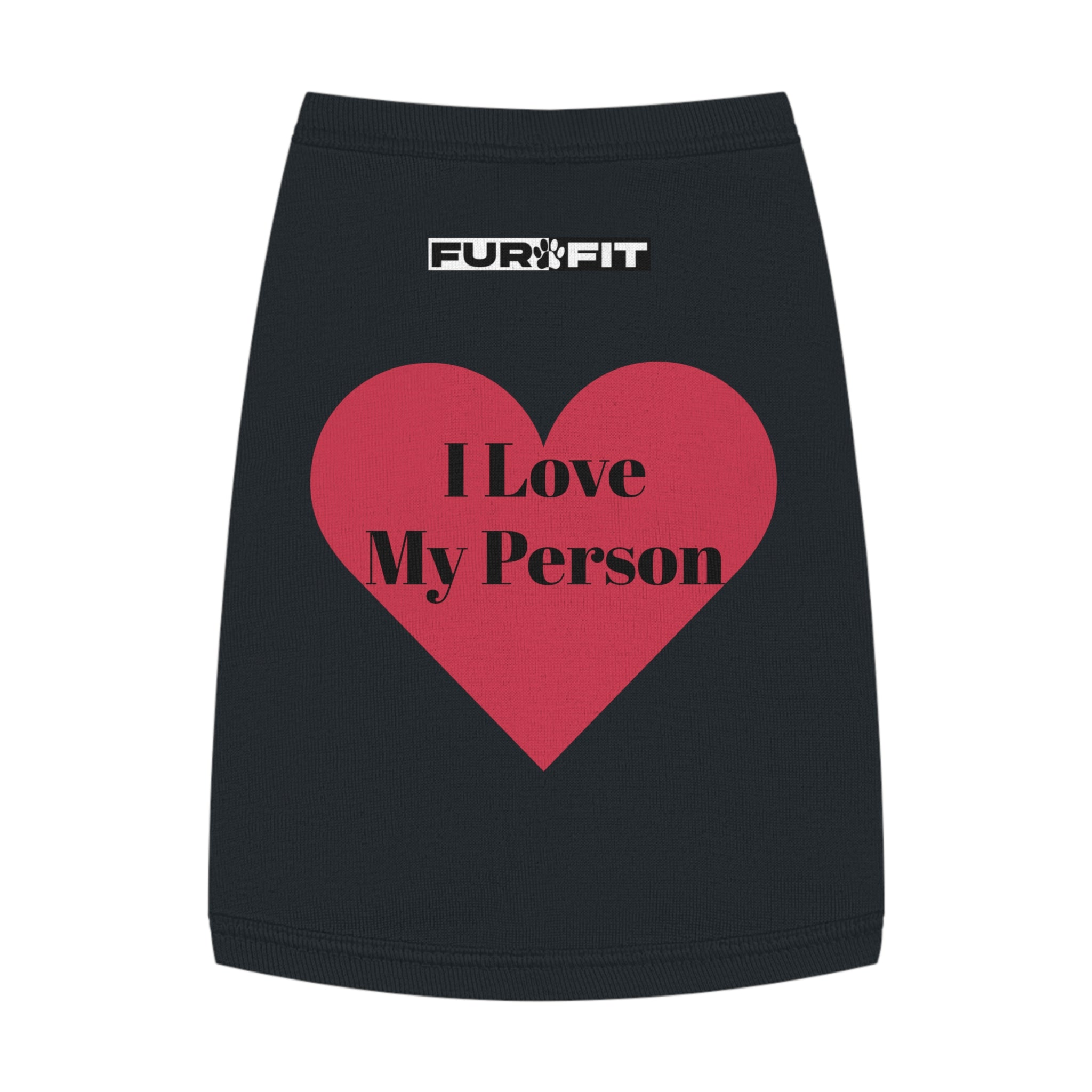 Pet T-shirt | "I Love My Person"