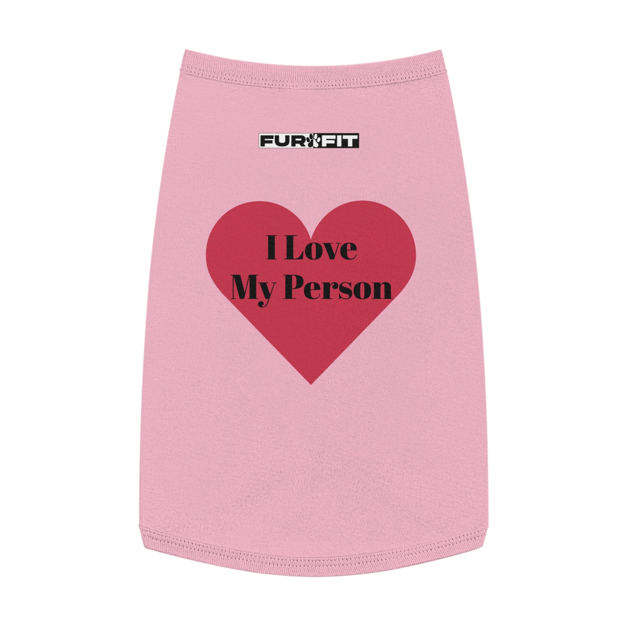 Pet T-shirt | "I Love My Person"
