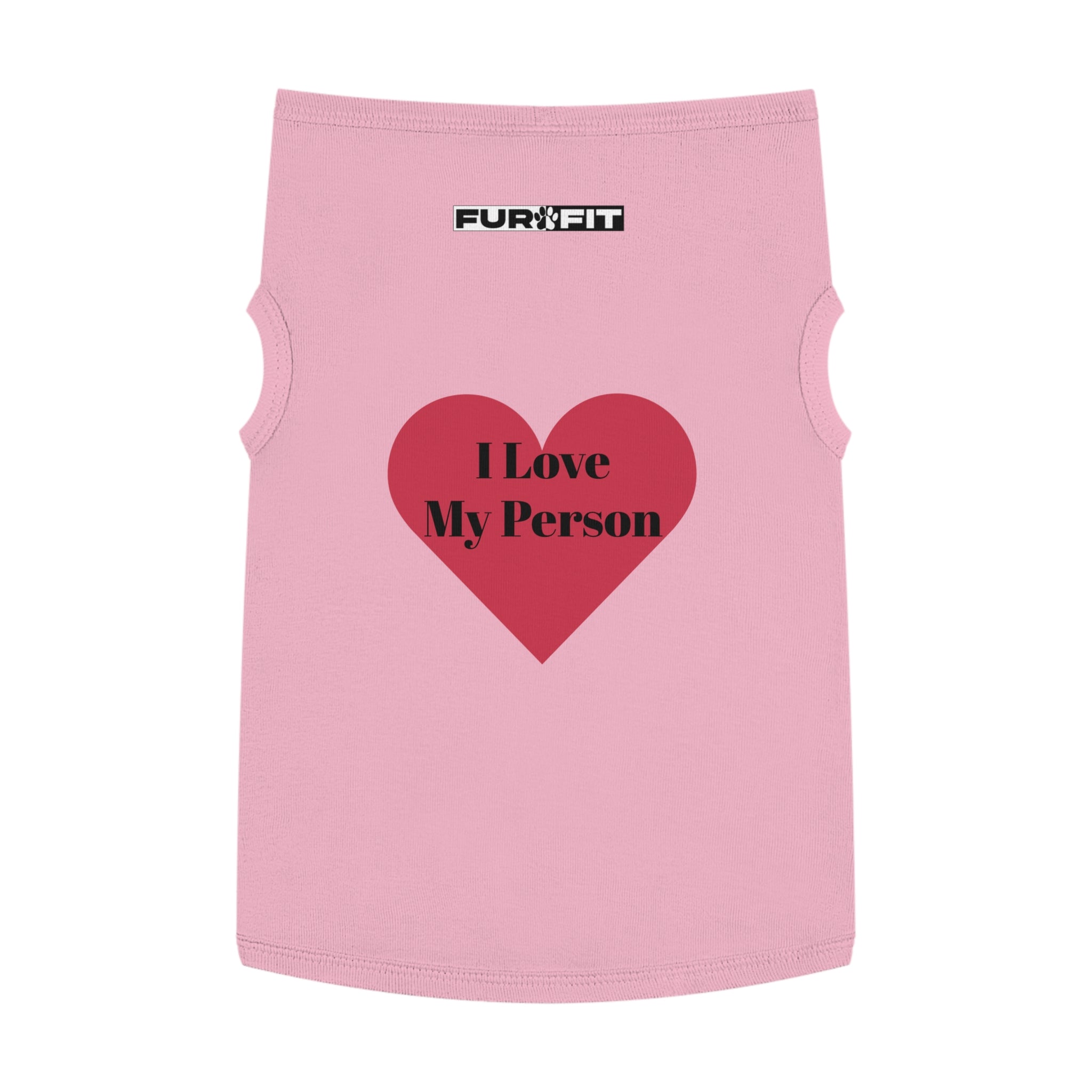 Pet T-shirt | "I Love My Person"